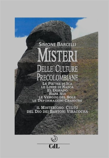 Misteri delle Culture Precolombiane - Simone Barcelli