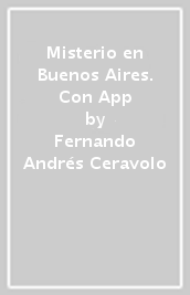 Con App: Misterio en Buenos Aires App Misterio en Buenos Aires De 