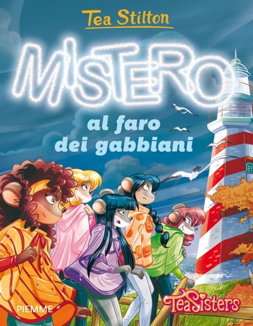 Mistero al faro dei gabbiani - Tea Stilton