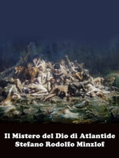 Il Mistero del Dio di Atlantide