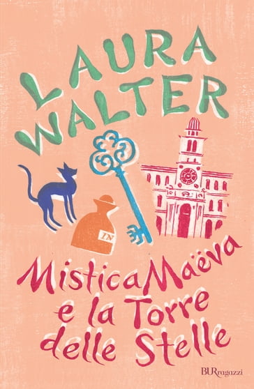 Mistica Maëva e la Torre delle Stelle - Laura Walter