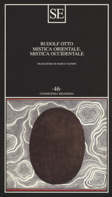 Mistica orientale, mistica occidentale - Rudolf Otto