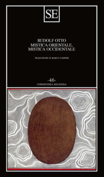 Mistica orientale, mistica occidentale - Rudolf Otto
