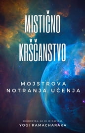 Mistino kršanstvo: Mojstrova notranja uenja