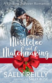 Mistletoe and Matchmaking