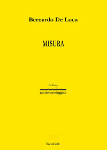 Misura - Bernardo De Luca