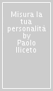 Misura la tua personalità