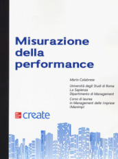 Misurazione della performance. Con Contenuto digitale per download e accesso on line