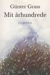 Mit arhundrede