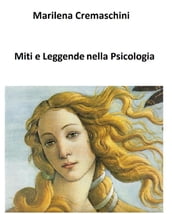 Miti e Leggende nella Psicologia