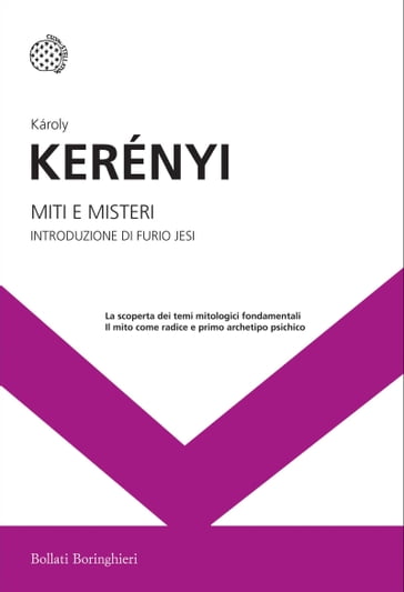 Miti e misteri - Károly Kerényi