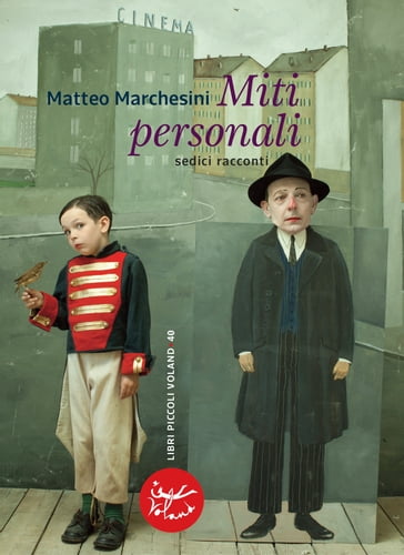 Miti personali - Matteo Marchesini