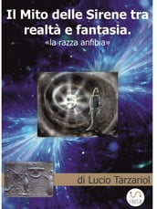 Il Mito delle Sirene tra realtà e fantasia