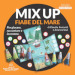 Mix Up. Le fiabe del mare. Per giocare, raccontare e inventare