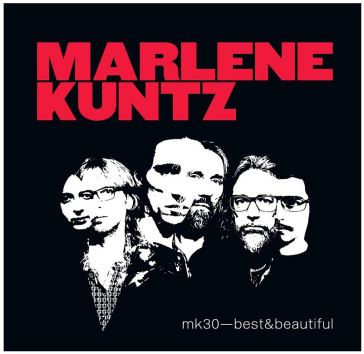 Mk30 best & beautiful - Marlene Kuntz