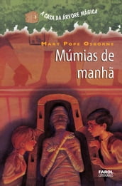 Múmias de Manhã