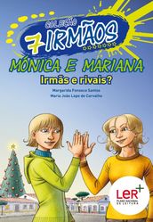 Mónica e Mariana - Irmãs e Rivais