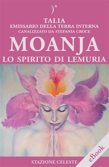 Moanja - Lo Spirito di Lemuria - Pietro Abbondanza - Stefania Croce