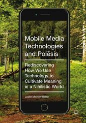 Mobile Media Technologies and Poisis