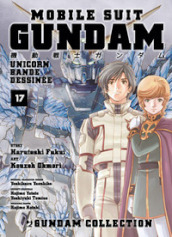 Mobile Suit Gundam Unicorn. Bande Dessinée. 17.