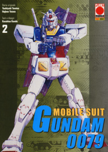 Mobile suit Gundam 0079. 2. - Hajime Yadate - Yoshiyuki Tomino - Kazuhisa Kondo