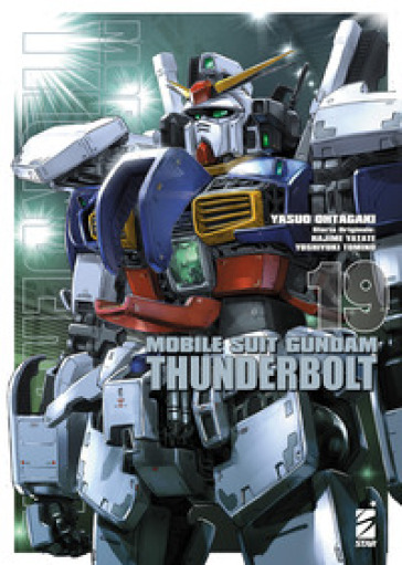 Mobile suit Gundam Thunderbolt. 19. - Yasuo Ohtagaki - Hajime Yatate - Yoshiyuki Tomino
