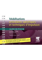 Mobilisations articulaires spécifiques et techniques d impulsion