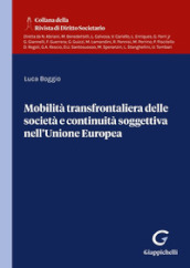 Mobilità transfrontaliera delle società e continuità soggettiva nell