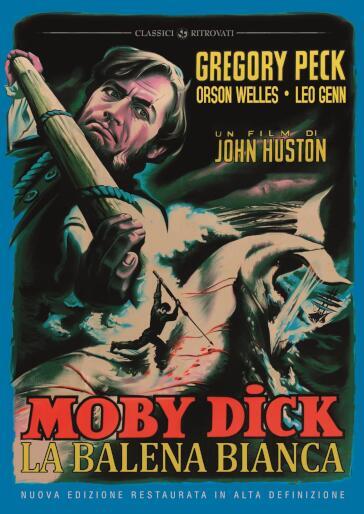 Moby Dick La Balena Bianca (Restaurato In Hd) - John Huston