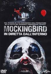 Mockingbird - In Diretta Dall Inferno