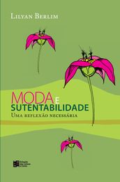 Moda e Sustentabilidade: uma reflexão necessária