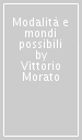 Modalità e mondi possibili