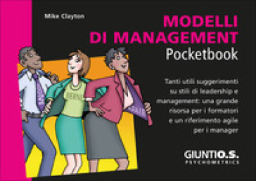 Modelli di management - Mike Clayton