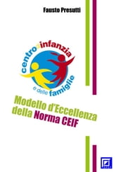 Modello d Eccellenza della norma CEIF