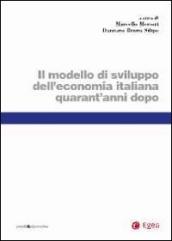 Modello di sviluppo dell economia italiana quarant anni dopo