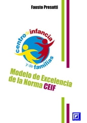 Modelo de Excelencia de la Norma CEIF