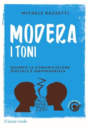 Modera i toni - Michele Razzetti