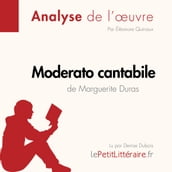 Moderato cantabile de Marguerite Duras (Analyse de l œuvre)