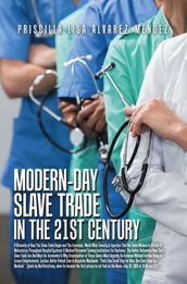 Modern-Day Slave Trade in the 21st Century