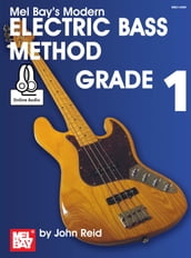 Modern Electric Bass Method, Grade 1