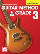 Modern Guitar Method Grade 3, Rock Studies