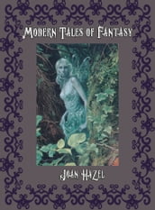 Modern Tales of Fantasy