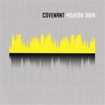 Modern ruin - Covenant