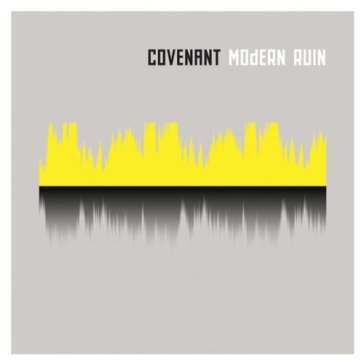Modern ruin / us - Covenant