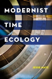 Modernist Time Ecology