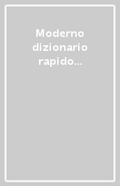 Moderno dizionario rapido genovese-italiano italiano-genovese