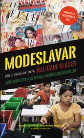 Modeslavar: den globala jakten pa billigare kläder
