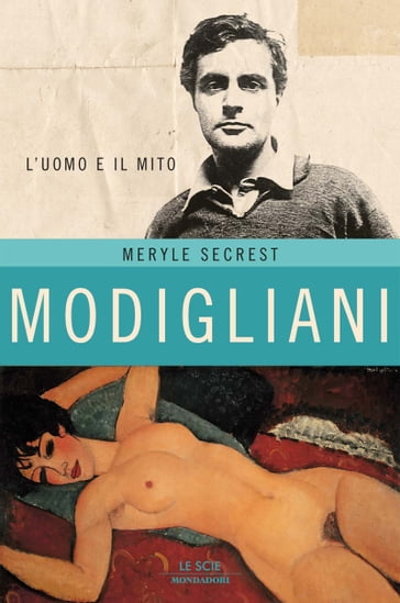 Modigliani - Meryle Secrest