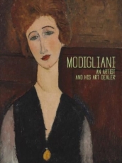 Modigliani: A Painter and His Art Dealer