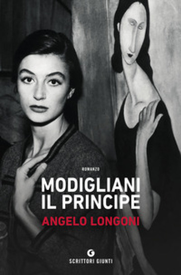 Modigliani il principe - Angelo Longoni